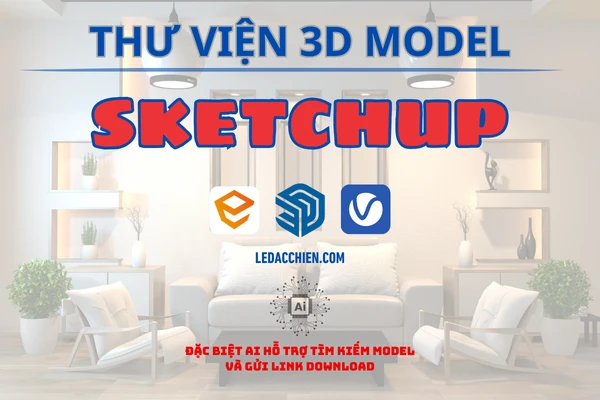 THƯ VIỆN 3D SKETCHUP MODEL
